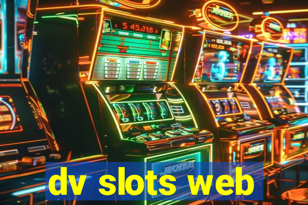 dv slots web