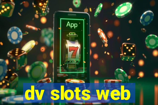 dv slots web