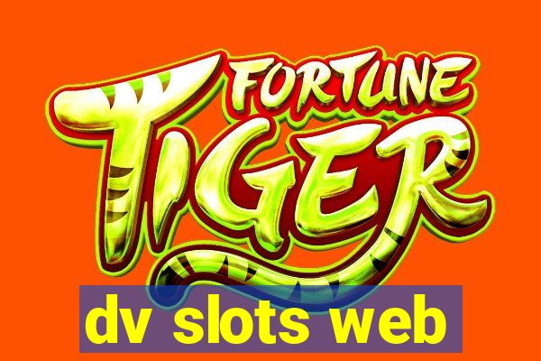 dv slots web