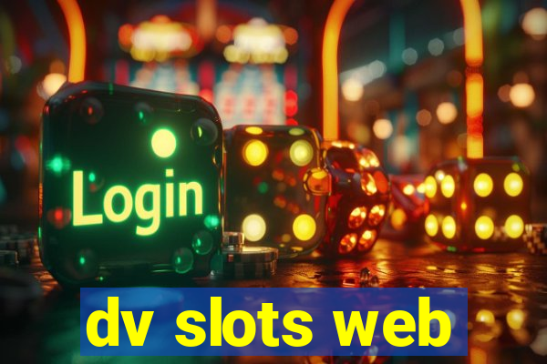 dv slots web