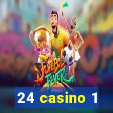 24 casino 1