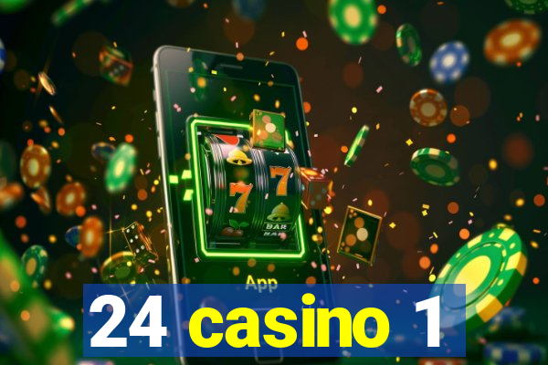 24 casino 1