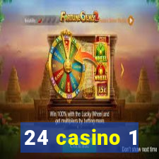 24 casino 1