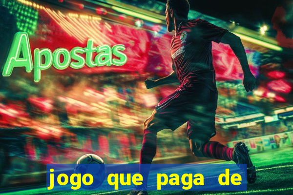 jogo que paga de verdade sem precisar depositar