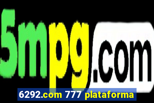 6292.com 777 plataforma