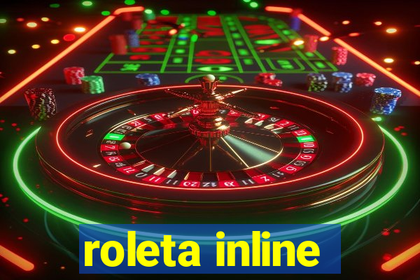 roleta inline