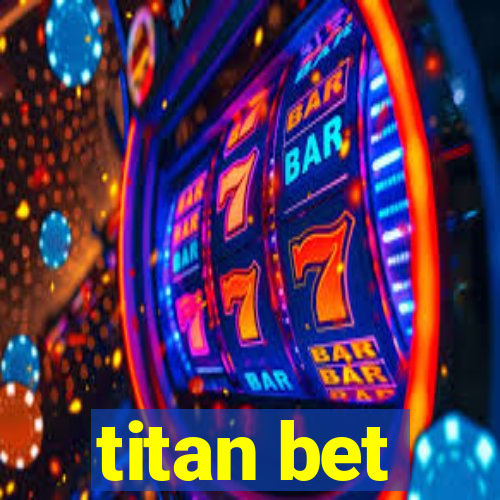 titan bet