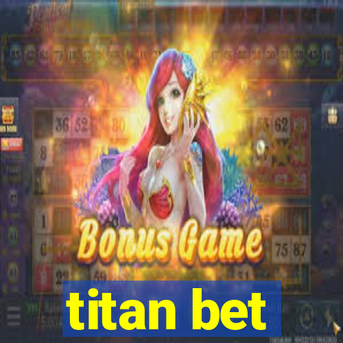 titan bet