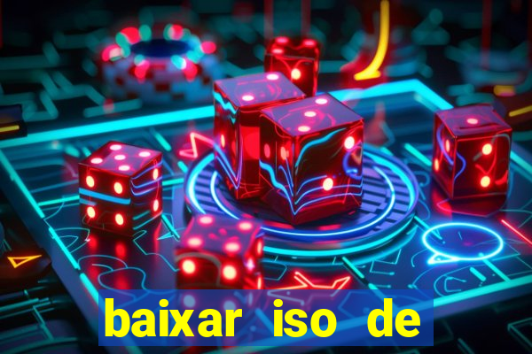 baixar iso de jogos ps2