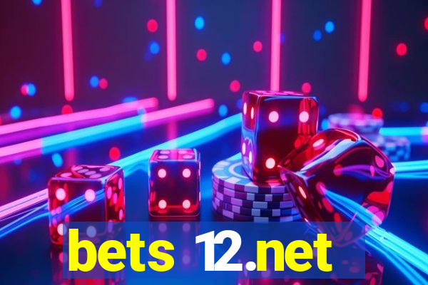 bets 12.net