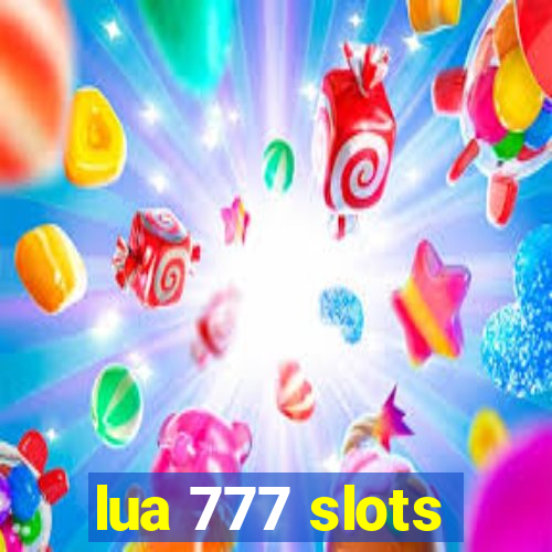 lua 777 slots