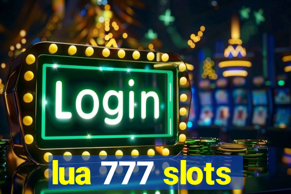 lua 777 slots