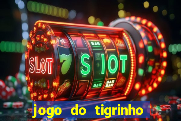 jogo do tigrinho que paga bem