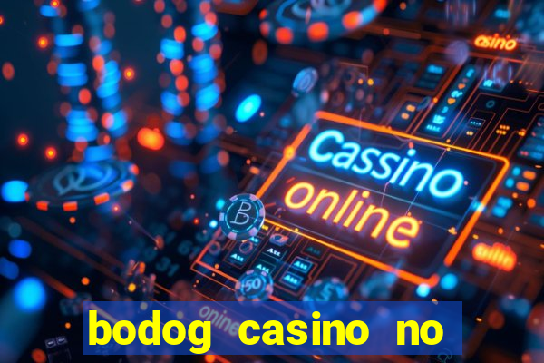 bodog casino no deposit bonus codes