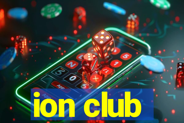 ion club