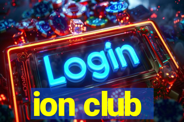 ion club