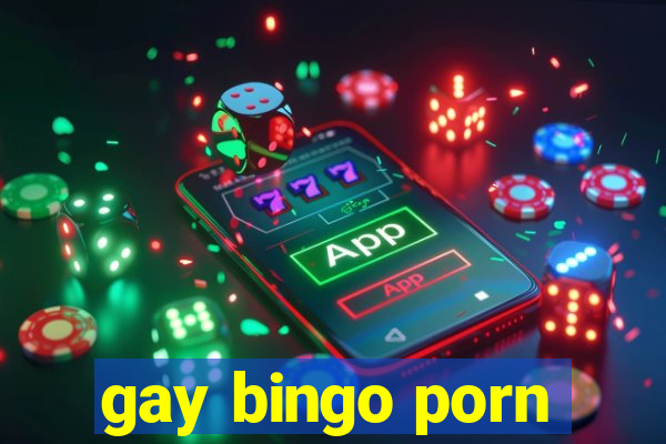 gay bingo porn