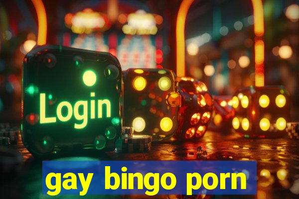 gay bingo porn