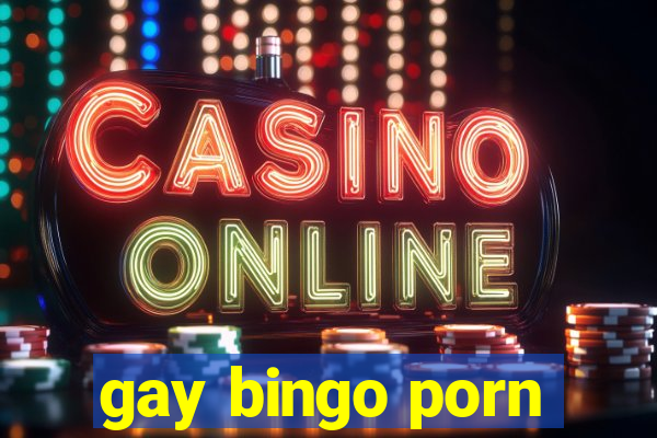 gay bingo porn