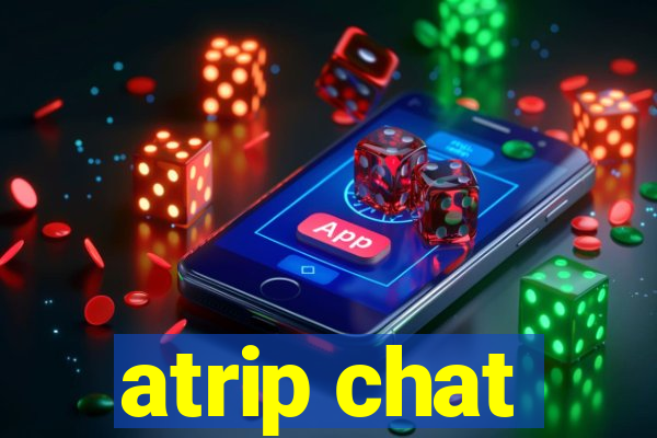 atrip chat