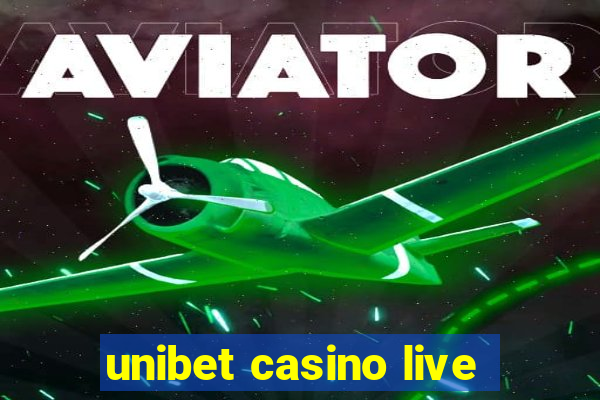 unibet casino live