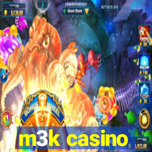 m3k casino