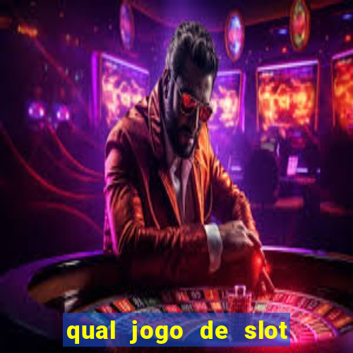 qual jogo de slot que paga no cadastro?