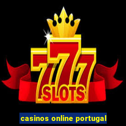 casinos online portugal