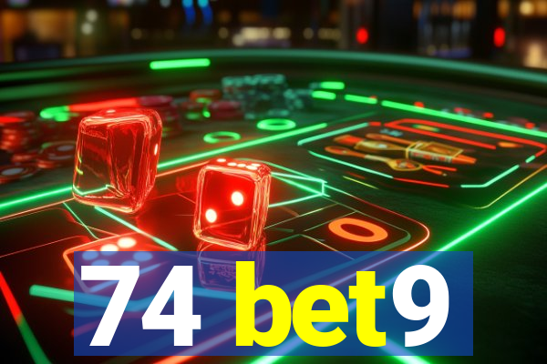 74 bet9