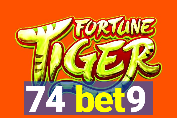 74 bet9