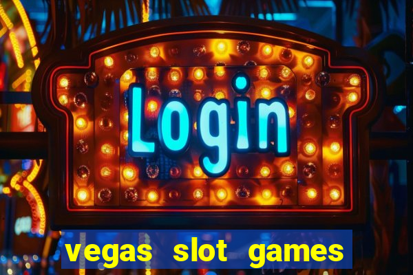 vegas slot games for free