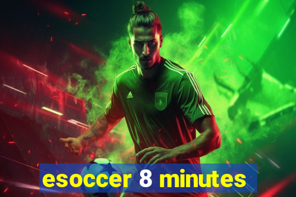 esoccer 8 minutes