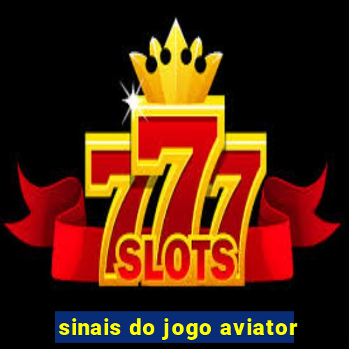 sinais do jogo aviator