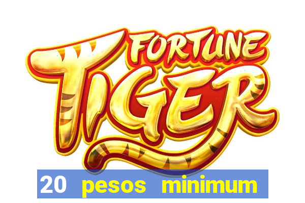 20 pesos minimum deposit casino philippines