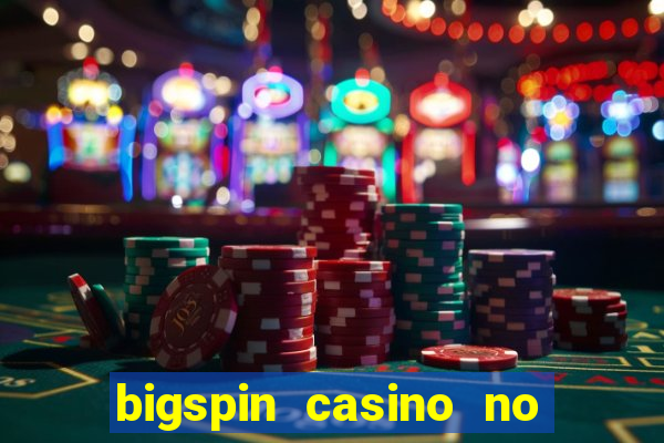 bigspin casino no deposit bonus