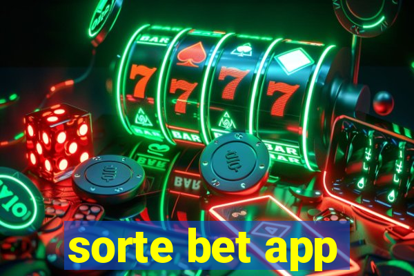 sorte bet app