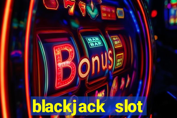 blackjack slot machine for sale