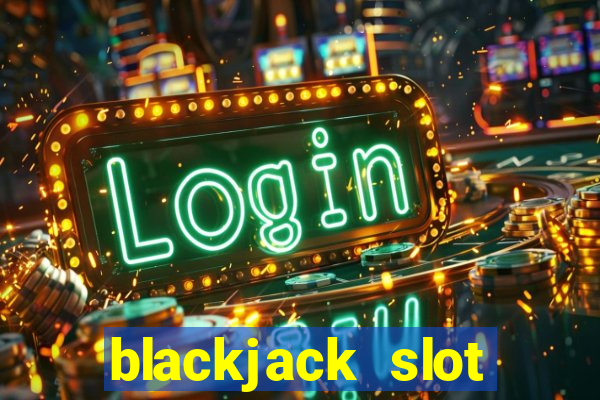 blackjack slot machine for sale