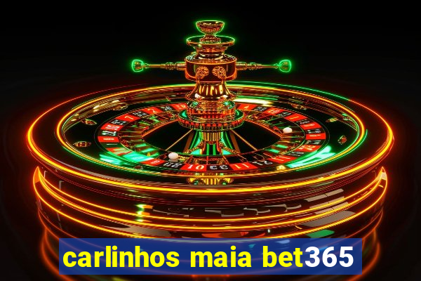 carlinhos maia bet365