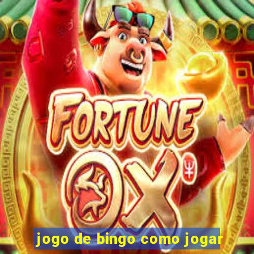 jogo de bingo como jogar