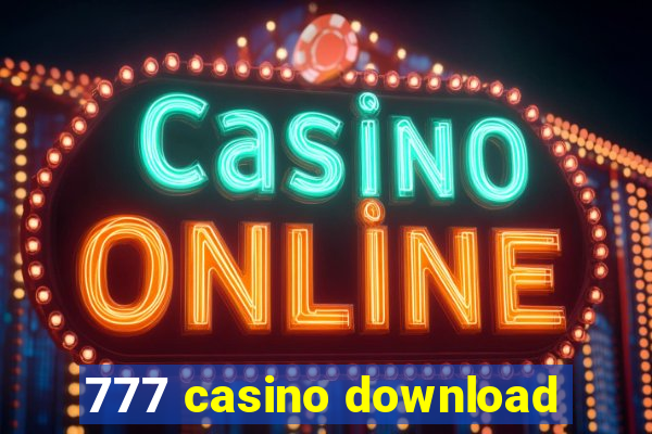 777 casino download