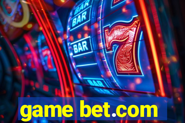 game bet.com