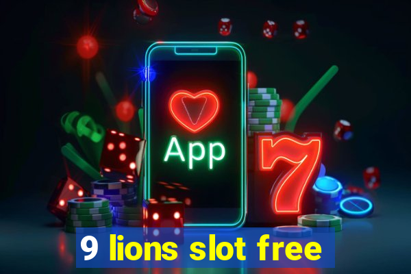 9 lions slot free