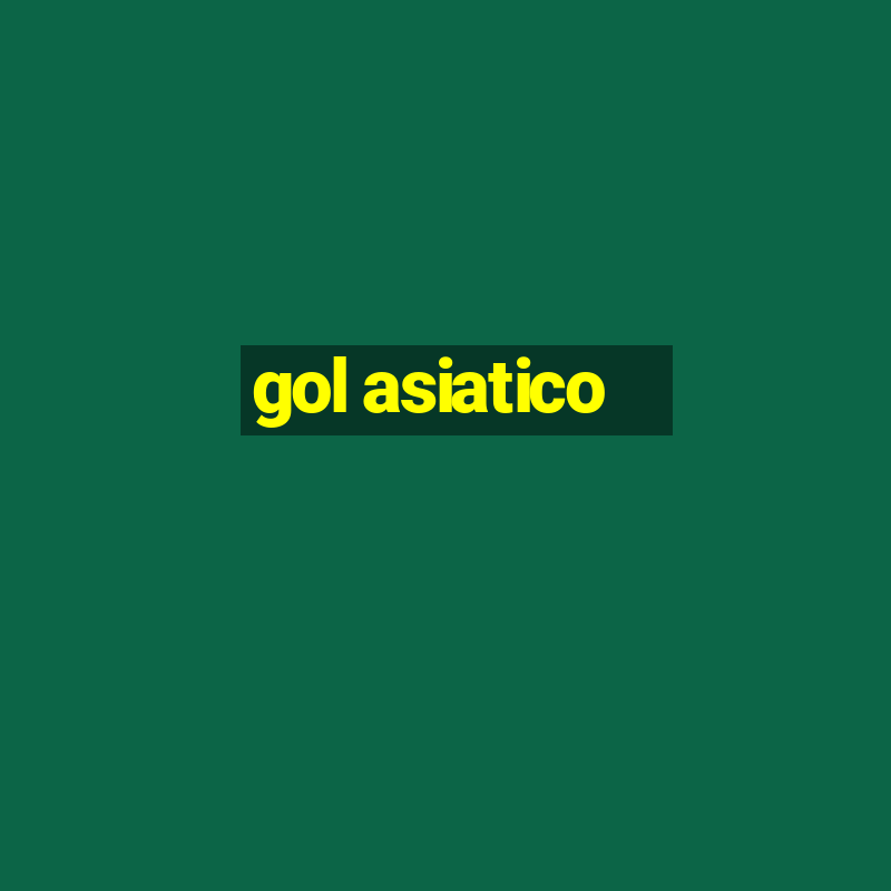 gol asiatico