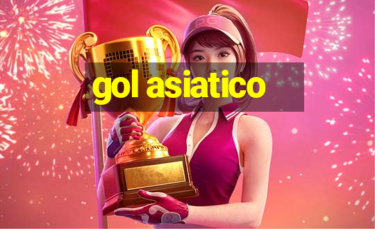 gol asiatico