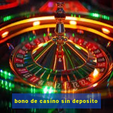 bono de casino sin deposito