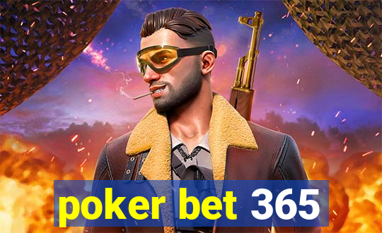 poker bet 365