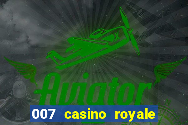 007 casino royale legendado download