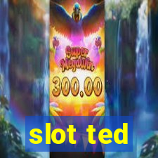 slot ted