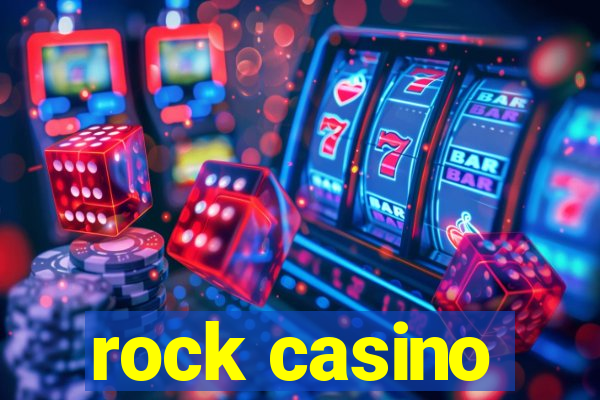 rock casino